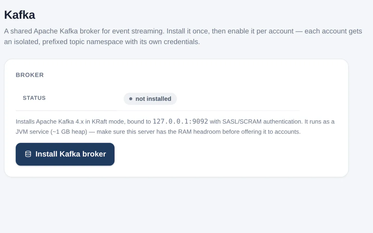 vWHM Kafka: a shared Apache Kafka broker, installed once and enabled per account with a prefixed topic namespace and its own credentials